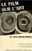 Le Film Sur L'art Et Ses Frontieres : Actes Du Colloque, Cite Du Livre D'Aix-En-Provence, 14-16 Mars 1997 cover