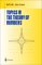  Topics in the Theory of Numbers
