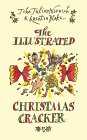 The Illustrated Christmas Cracker [Click for larger image]
