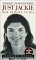 Just Jackie : Her Private Years cover