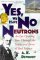 Yes, We Have No Neutrons : An Eye-Opening Tour Through the Twists and Turns of Bad Science cover