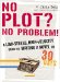 No Plot? No Problem! cover