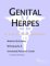  Genital Herpes: A Medical Dictionary, Bibliography, and Annotated Research Guide to Internet References