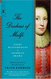 The Duchess Of Malfi : Seven Masterpieces Of Jacobean Drama [Click for larger image]
