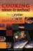 Cooking Salmon & Steelhead : from Water to Platter Exotic Recipes for Around the World cover