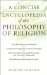 A Concise Encyclopedia of the Philosophy of Religion cover