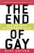 The End of Gay (And the Death of Heterosexuality) cover
