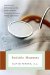 Bedside Manners : One Doctor's Reflections on the Oddly Intimate Encounters Between Patient And Healer cover