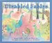Disabled Fables : Aesop's Fables, Retold And Illustrated By Artists With Developmental Disabilities cover