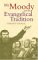 Mr. Moody And The Evangelical Tradition cover