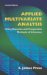 Applied Multivariate Analysis : Using Bayesian And Frequentist Methods Of Inference cover