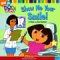  Show Me Your Smile!: A Visit To The Dentist