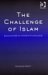 The Challenge Of Islam : Encounters In Interfaith Dialogue cover