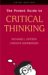 The Pocket Guide to Critical Thinking
