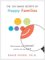 100 Simple Secrets of Happy Families : What Scientists Have Learned and How You Can Use It cover