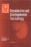 Reproductive and Developmental Toxicology [Click for larger image]