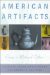 American Artifacts : Essays in Material Culture cover