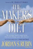The Maker's Diet : The 40 Day Health Experience That Will Change Your Life Forever [Click for larger image]