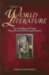  World Literature: An Anthology of Great Short Stories, Poetry, and Drama