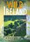 Wild Ireland : A Traveller's Guide cover
