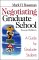 Negotiating Graduate School : A Guide for Graduate Students cover