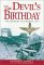 The Devil's Birthday : The Bridges to Arnhem, 1944 cover