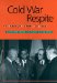 Cold War Respite : The Geneva Summit of 1955 cover