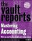Vault Reports Guide to Mastering Accounting cover