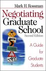 Negotiating Graduate School : A Guide for Graduate Students [Click for larger image]