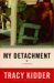 My Detachment : A Memoir cover