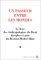 Un Passeur Entre Les Mondes : Le Livre Des Anthropologues Du Droit, Disciples Et Amis Du Recteur Michel Alliot cover