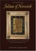 The Writings Of Julian Of Norwich: A Vision Showed To A Devout Woman And A Revelation Of Love