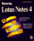 Mastering Lotus Notes 4 cover
