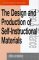 The Design and Production of Self-Instructional Materials : Your Own Series of Workshops cover