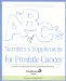 The Abc's Of Nutrition And Supplement For Prostate Cancer cover