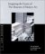 Imagining the Future of the Museum of Modern Art : Studies in Modern Art 7 cover
