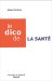 Le Dico De La Sante cover