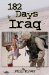 182 Days in Iraq cover