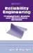 Reliability Engineering : Probabilistic Models And Maintenance Methods cover