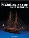 Building Plank-On-Frame Ship Models cover