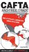 Cafta And Free Trade : What Every American Should Know cover