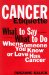 Cancer Etiquette : What to Say, What to Do When Someone You Know or Love Has Cancer cover