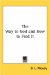 The Way to God And How to Find It cover