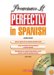 Pronounce It Perfectly in Spanish cover