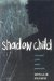 Shadow Child : A Memoir of the Stolen Generation cover