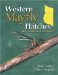 Western Mayfly Hatches : From the Rockies to the Pacific cover