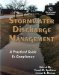 Stormwater Discharge Management : A Practical Guide to Compliance cover