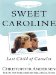 Sweet Caroline : Last Child of Camelot cover