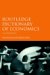 Routledge Dictionary of Economics cover