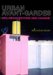 Urban Avant-Gardes : Art, Architecture and Change cover